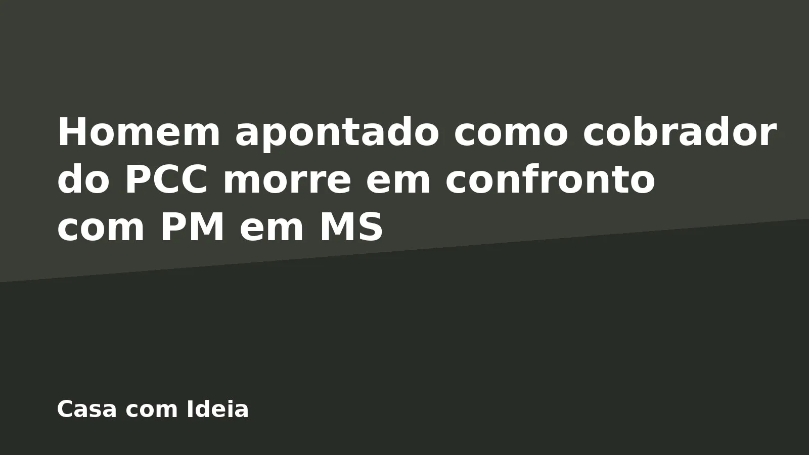 Homem apontado como cobrador do PCC morre em confronto com PM em MS