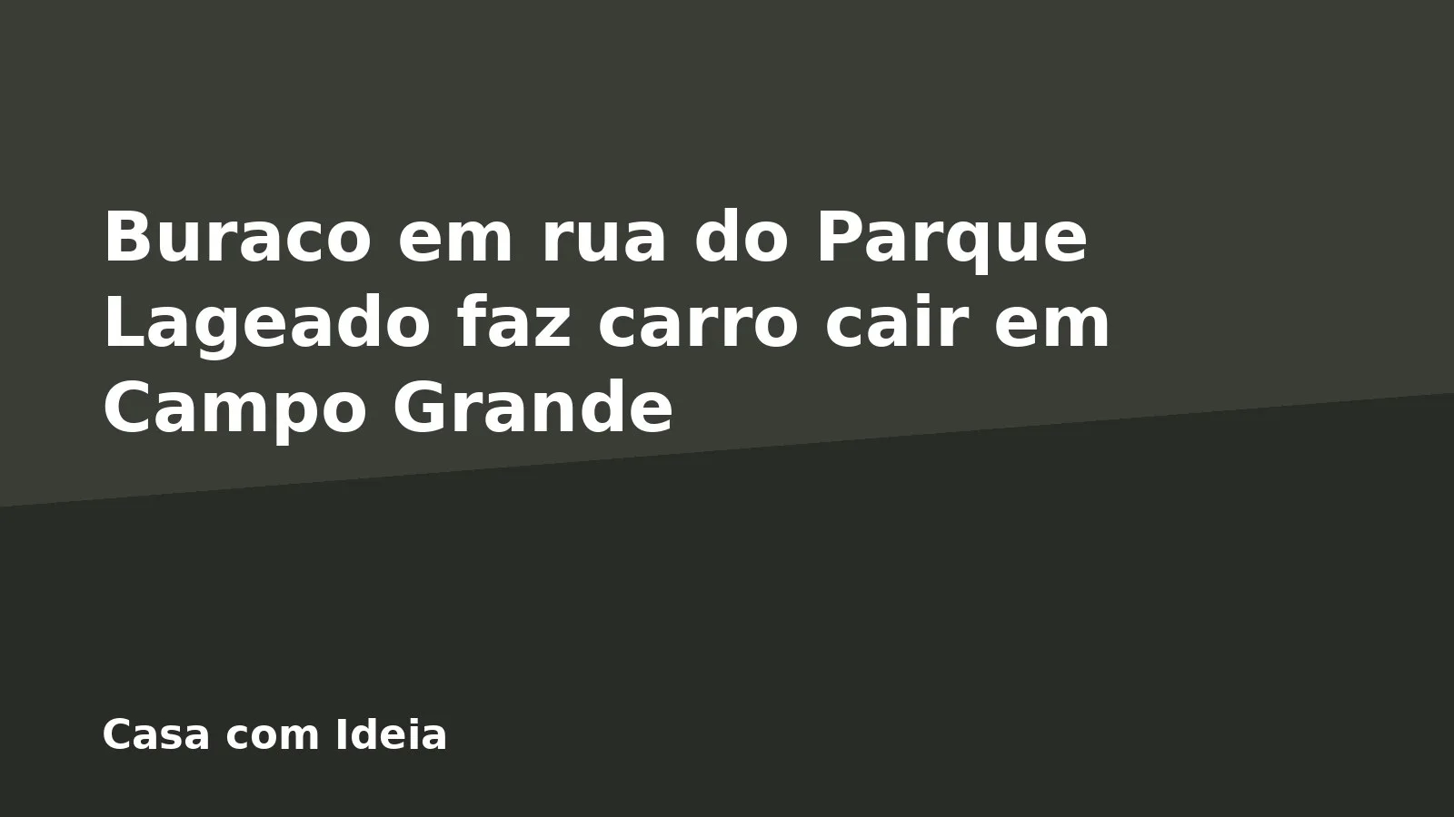 Buraco em rua do Parque Lageado faz carro cair em Campo Grande