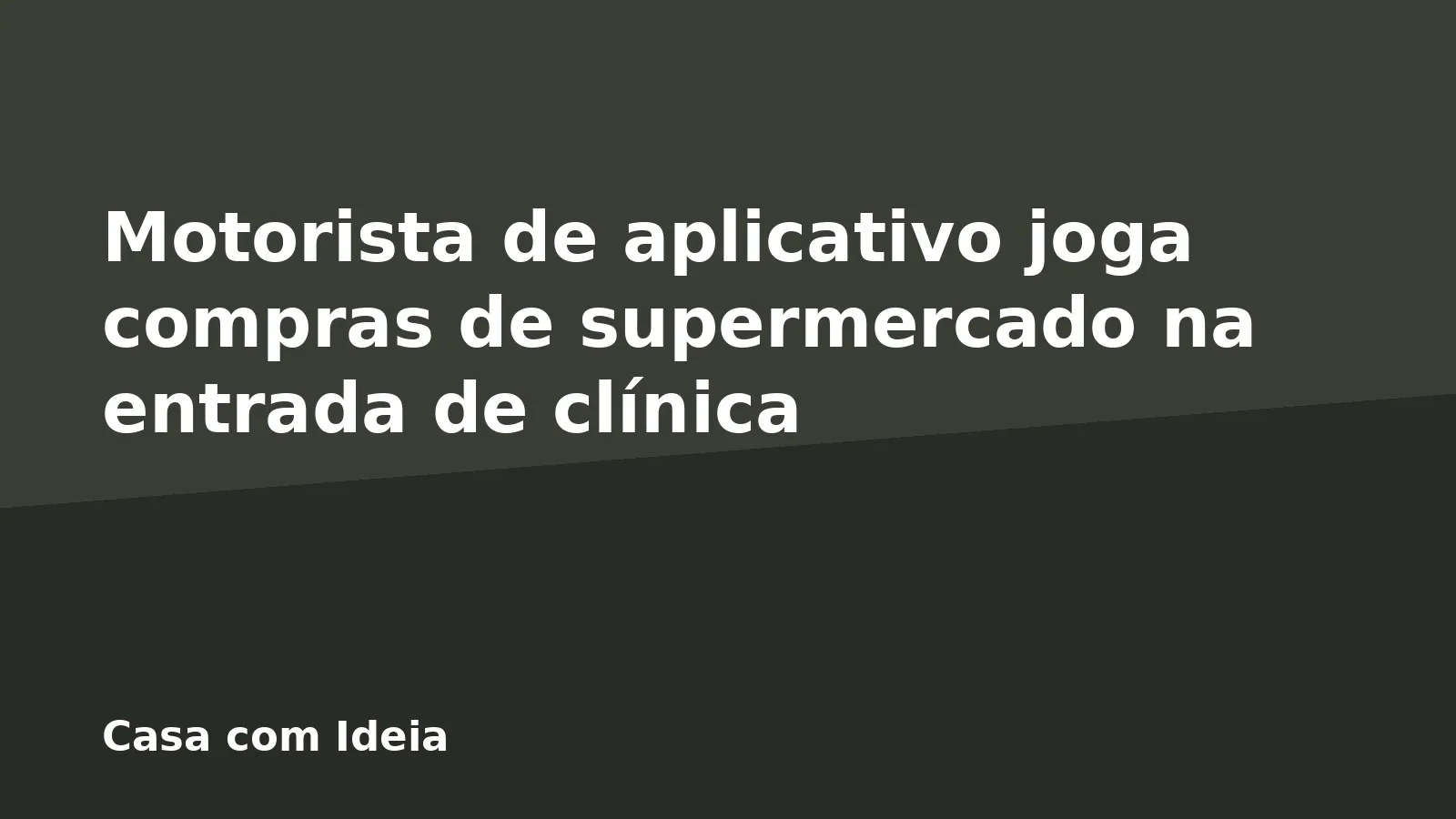 Motorista de aplicativo joga compras de supermercado na entrada de clínica