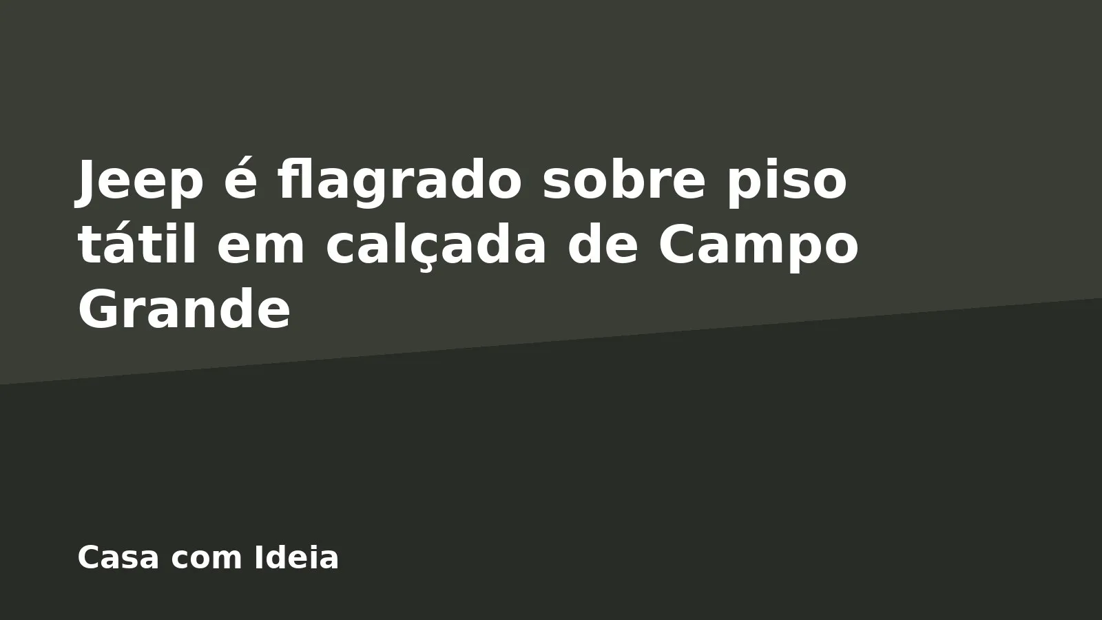 Jeep é flagrado sobre piso tátil em calçada de Campo Grande