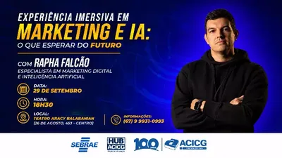 Campo Grande recebe encontro sobre marketing e inteligência artificial