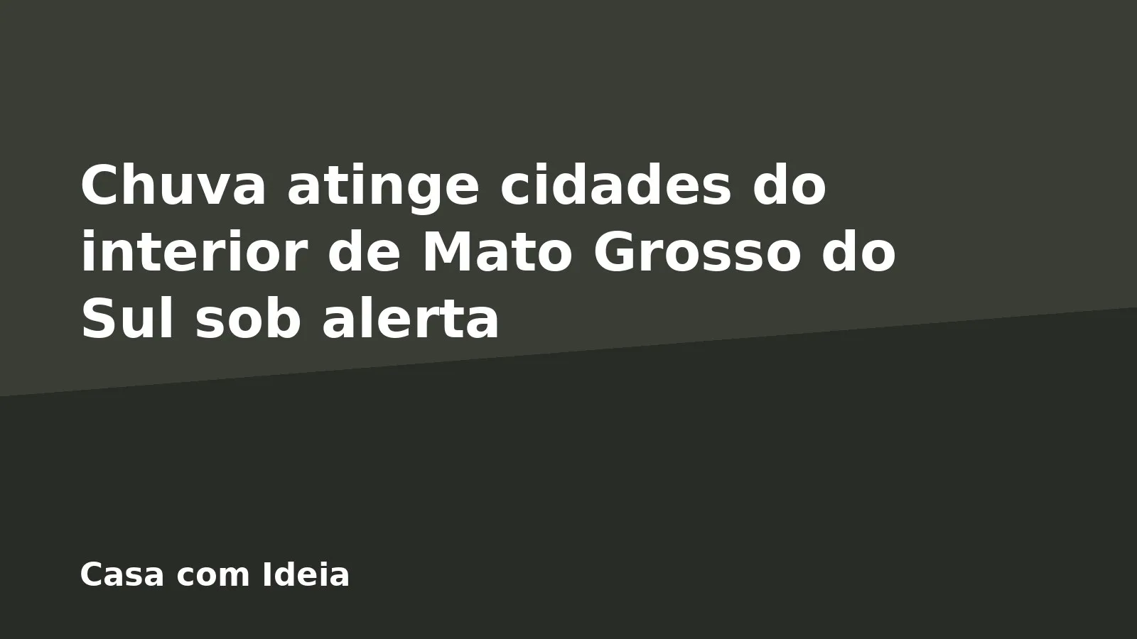 Chuva atinge cidades do interior de Mato Grosso do Sul sob alerta