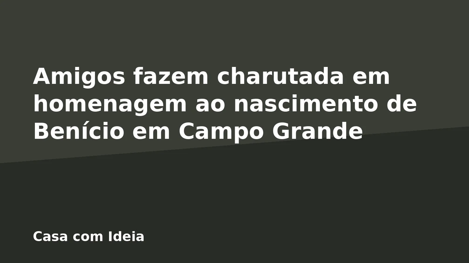 Amigos fazem charutada em homenagem ao nascimento de Benício em Campo Grande